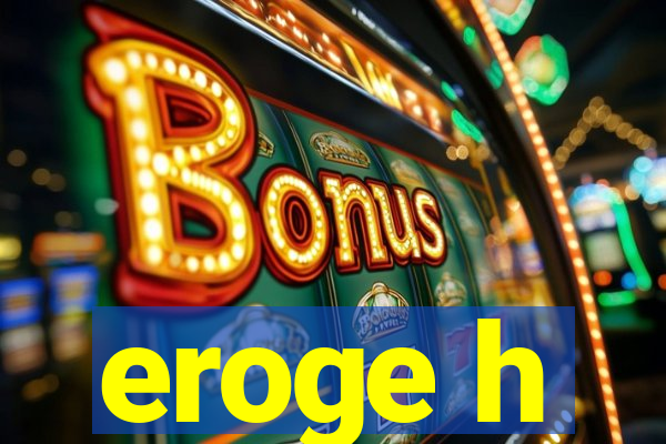 eroge h